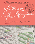Writing in the Margins: Connecting with God on the Pages of Your Bible