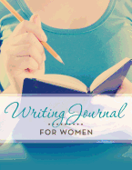 Writing Journal for Women