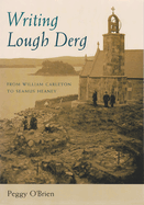 Writing Lough Derg: From William Carleton to Seamus Heaney