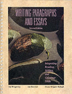 Writing Paragraphs and Essays: Integrating Reading, Writing, and Grammer Skills