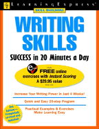 Writing Skills Success in 20 Minutes a Day - Olson, Judith F, and Learning Express LLC (Compiled by)