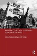 Writing the City in British Asian Diasporas