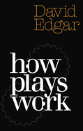 Writing the play : a practical guide to playwriting.