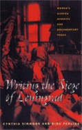 Writing the Siege of Leningrad: Womens Diaries Memoirs and Documentary Prose