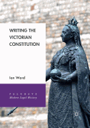 Writing the Victorian Constitution