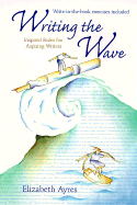 Writing the Wave: Inspired Rides for Aspiring Writers