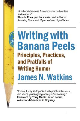 Writing with Banana Peels - Watkins, James, Professor