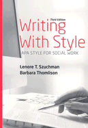 Writing with Style: APA Style for Social Work