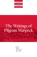 Writings of Pilgram Marpeck