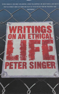 Writings on an Ethical Life