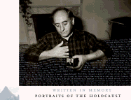 Written in Memory: Portraits of the Holocaust