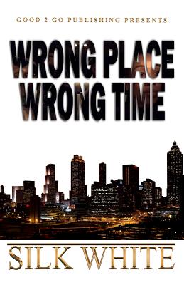 Wrong Place, Wrong Time - White, Silk