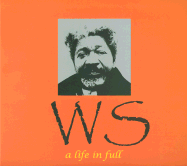 Ws: A Life in Full (Paper)
