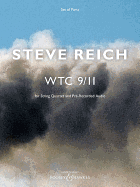 Wtc 9/11: For String Quartet and Pre-Recorded Audio - Set of Parts