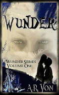 Wunder: An Erotic Zombie Novel