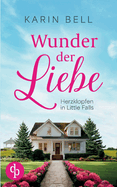 Wunder der Liebe