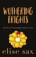 Wuthering Frights