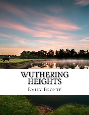 Wuthering Heights - Emily Bronte