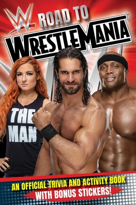 WWE Road to Wrestlemania: A Trivia and Activity Book - Buzzpop