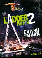 WWE: The Ladder Match 2 - Crash and Burn [3 Discs] - 