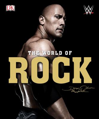 WWE: The World of the Rock - Pantaleo, Steve