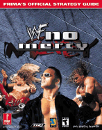 WWF No Mercy: Prima's Official Strategy Guide - Prima Temp Authors, and Pratte, Eric Lionel