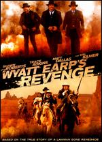 Wyatt Earp's Revenge - Michael Feifer