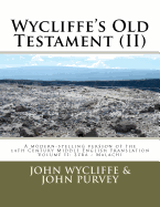 Wycliffe's Old Testament (II): Volume Two
