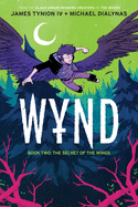 Wynd Book Two: The Secret of the Wings