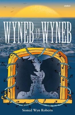 Wyneb yn Wyneb - Roberts, Sioned Wyn (Illustrator)