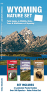 Wyoming Nature Set: Field Guides to Wildlife, Birds, Trees & Wildflowers of Wyoming