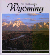 Wyoming Wild and Beautiful - Pflughoft, Fred