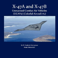 X-47 Unmanned Combat Air Vehicle (UCAV) - Zimmerman, W Frederick