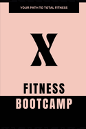 X-Athlete: Fitness Bootcamp