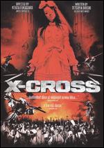 X-Cross - Kenta Fukasaku