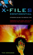 X-files  Confidential: Series 2 - Edwards, Ted, and Rice, Jeff (Foreword by)