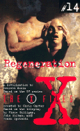 X Files YA #14 Regeneration