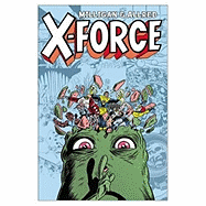 X-Force Volume 2: Final Chapter Tpb - Milligan, Peter