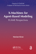 X-Machines for Agent-Based Modeling: FLAME Perspectives