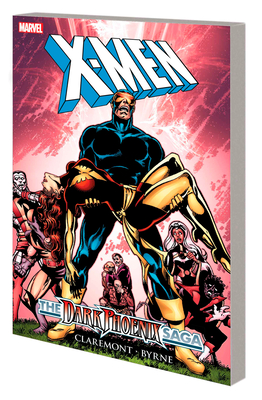 X-Men: Dark Phoenix Saga [New Printing 2] - Claremont, Chris, and Byrne, John