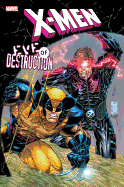 X-men: Eve Of Destruction