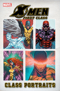X-Men: First Class: Class Portraits