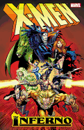 X-Men: Inferno, Volume 1