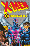 X-Men: X-Tinction Agenda Tpb - Claremont, Chris, and Simonson, Louise (Editor)