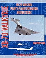 Xb-70 Valkerie Pilot's Flight Operating Manual