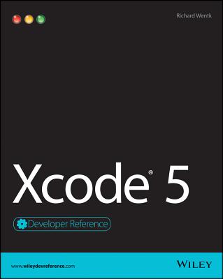 Xcode 5 - Wentk, Richard