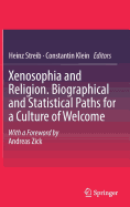 Xenosophia and Religion. Biographical and Statistical Paths for a Culture of Welcome