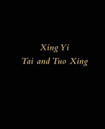 Xing Yi Tai and Tuo Xing: A Study of Tai and Crocodile