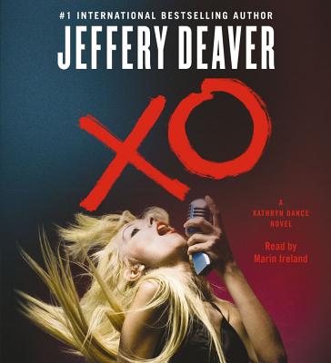 XO - Deaver, Jeffery, New, and Ireland, Marin (Read by)