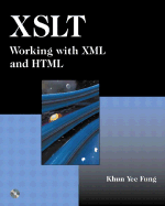XSLT: Working with XML and HTML